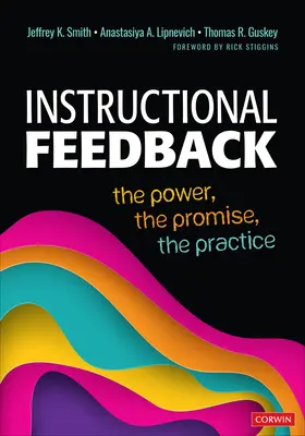 Oktatói visszajelzés: A hatalom, az ígéret, a gyakorlat - Instructional Feedback: The Power, the Promise, the Practice