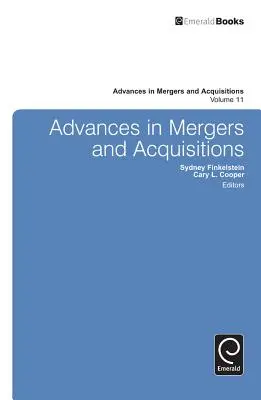 Haladás a fúziók és felvásárlások terén - Advances in Mergers and Acquisitions