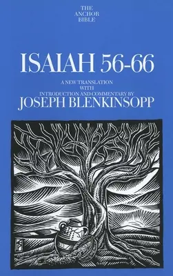 Ézsaiás 56-66: Új fordítás bevezetéssel és kommentárral - Isaiah 56-66: A New Translation with Introduction and Commentary