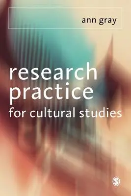 Kutatási gyakorlat a kulturális tanulmányok számára - Research Practice for Cultural Studies