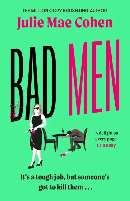 Bad Men - A feminista sorozatgyilkos, akiről nem is tudtad, hogy vársz rá - Bad Men - The feminist serial killer you didn't know you were waiting for