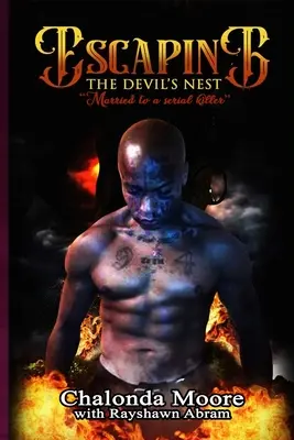 Menekülés az ördögfészekből: Egy sorozatgyilkos felesége - Escaping The Devil's Nest: Married To a Serial Killer