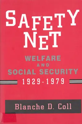 Biztonsági háló: Jólét és szociális biztonság, 1929-1979 - Safety Net: Welfare and Social Security, 1929-1979