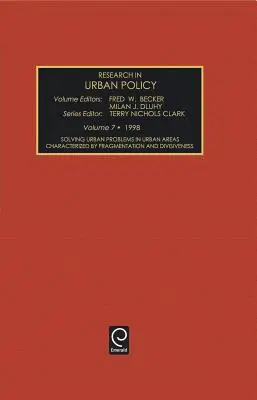 Városi problémák megoldása a széttagoltság és megosztottság által jellemzett városi területeken - Solving Urban Problems in Urban Areas Characterized by Fragmentation and Divisiveness