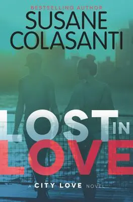 Elveszve a szerelemben - Lost in Love