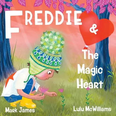 Freddie és a varázsszív - Freddie and the Magic Heart