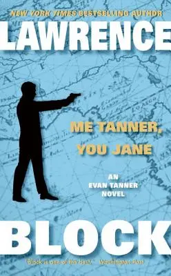 Én Tanner, te Jane - Me Tanner, You Jane