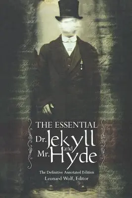 Az esszenciális Dr. Jekyll és Mr. Hyde - The Essential Dr. Jekyll And Mr. Hyde