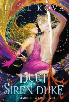 Duett a szirének hercegével - A Duet with the Siren Duke