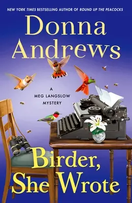 Birder, She Wrote: A Meg Langslow Mystery