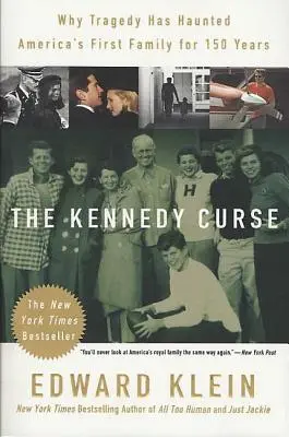 A Kennedy-átok: Miért kísérti tragédia Amerika első családját 150 éve - The Kennedy Curse: Why Tragedy Has Haunted America's First Family for 150 Years