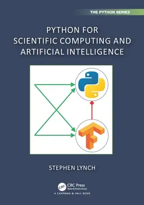 Python a tudományos számítástechnikához és a mesterséges intelligenciához - Python for Scientific Computing and Artificial Intelligence