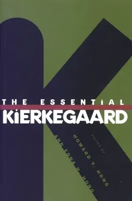 Az esszenciális Kierkegaard - The Essential Kierkegaard