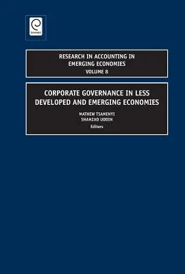 Vállalatirányítás a kevésbé fejlett és feltörekvő gazdaságokban - Corporate Governance in Less Developed and Emerging Economies