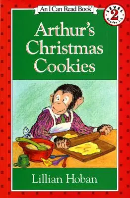 Arthur karácsonyi süteményei: A Christmas Holiday Book for Kids - Arthur's Christmas Cookies: A Christmas Holiday Book for Kids