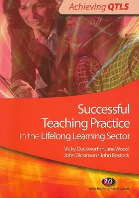 Sikeres tanítási gyakorlat az egész életen át tartó tanulás területén - Successful Teaching Practice in the Lifelong Learning Sector