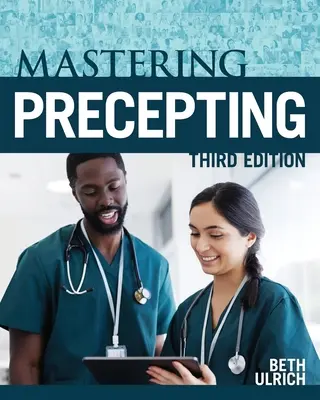 Mastering Precepting, harmadik kiadás - Mastering Precepting, Third Edition