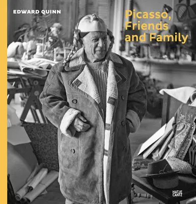 Picasso, barátok és család: Quinn fotói - Picasso, Friends and Family: Photographs by Edward Quinn