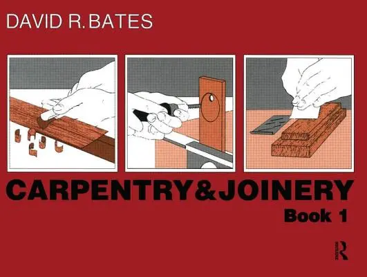 Ács- és asztalosmunka 1. könyv - Carpentry and Joinery Book 1