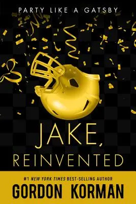 Jake, újra feltalálva - Jake, Reinvented