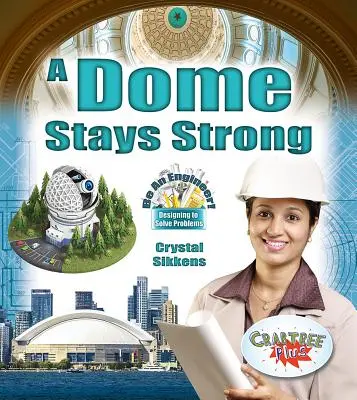 Egy kupola erős marad - A Dome Stays Strong