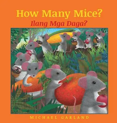 Hány egér? / Tagalog kiadás: Babl gyermekkönyvek tagalog és angol nyelven - How Many Mice? / Tagalog Edition: Babl Children's Books in Tagalog and English