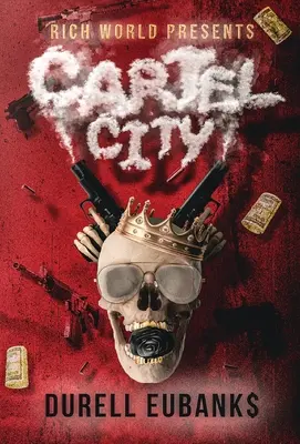 Kartellváros - Cartel City