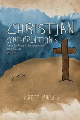 Keresztény elmélkedések 2. kötet - Christian Contemplations Volume 2