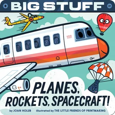 Nagy dolgok Repülőgépek, rakéták, űrhajók! - Big Stuff Planes, Rockets, Spacecraft!