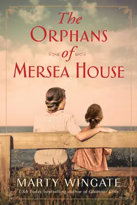 A Mersea House árvái - The Orphans of Mersea House