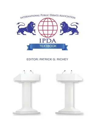 A Nemzetközi Nyilvános Vita Egyesület tankönyve - International Public Debate Association Textbook