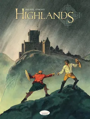 Highlands - 1. könyv - Highlands - Book 1