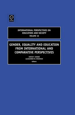 Nemek közötti egyenlőség, egyenlőség és oktatás nemzetközi és összehasonlító perspektívákból - Gender, Equality and Education from International and Comparative Perspectives