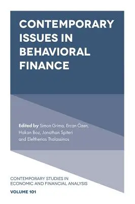 A viselkedésalapú pénzügyek aktuális kérdései - Contemporary Issues in Behavioral Finance