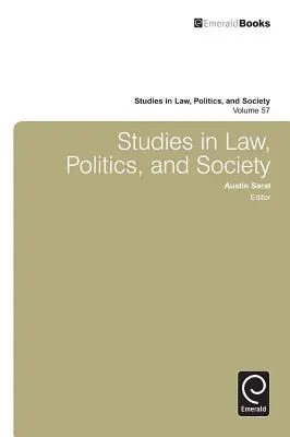 Tanulmányok a jog, a politika és a társadalom témakörében - Studies in Law, Politics, and Society