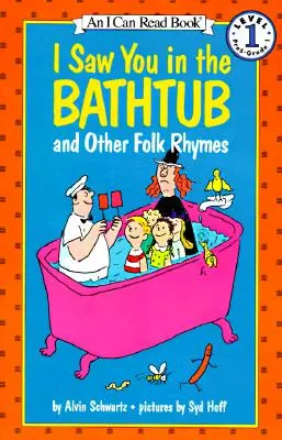 Láttalak a fürdőkádban és más népi rímek - I Saw You in the Bathtub and Other Folk Rhymes