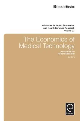 Az orvosi technológia gazdaságtana - The Economics of Medical Technology