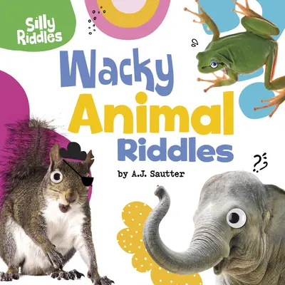 Furcsa állatos találós kérdések - Wacky Animal Riddles