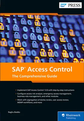 SAP hozzáférés-ellenőrzés: The Comprehensive Guide - SAP Access Control: The Comprehensive Guide