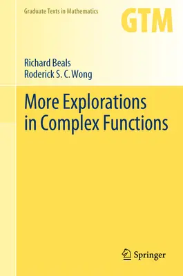 További felfedezések az összetett függvények témakörében - More Explorations in Complex Functions