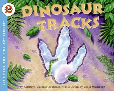 Dinoszauruszok nyomai - Dinosaur Tracks