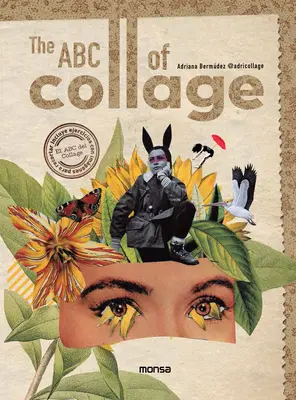 A kollázs ABC-je - The ABC of Collage