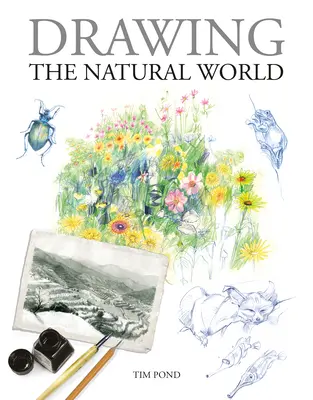 A természeti világ rajzolása - Drawing the Natural World