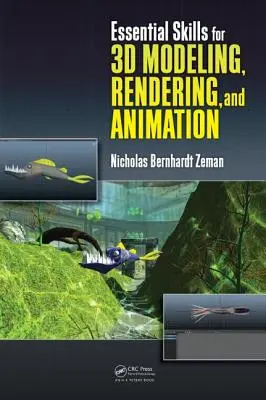 Alapvető készségek a 3D modellezéshez, rendereléshez és animációhoz - Essential Skills for 3D Modeling, Rendering, and Animation