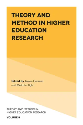 Elmélet és módszer a felsőoktatási kutatásban - Theory and Method in Higher Education Research