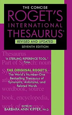 A tömör Roget's International Thesaurus (Roget's Concise International Thesaurus) - The Concise Roget's International Thesaurus