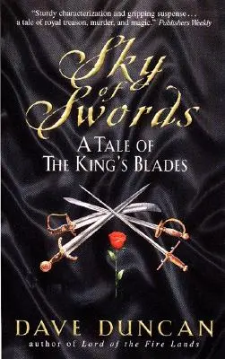 Sky of Swords:: A Tale of the King's Blades: A Tale of the King's Blades - Sky of Swords:: A Tale of the King's Blades