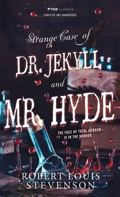 Doktor Jekyll és Mr. Hyde különös esete - Strange Case of Doctor Jekyll and Mr. Hyde