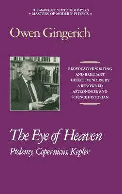 Az ég szeme: Ptolemaiosz, Kopernikusz, Kepler - The Eye of Heaven: Ptolemy, Copernicus, Kepler