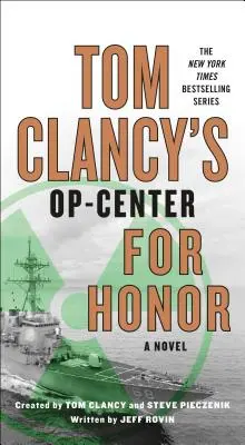 Tom Clancy's Op-Center: A becsületért - Tom Clancy's Op-Center: For Honor